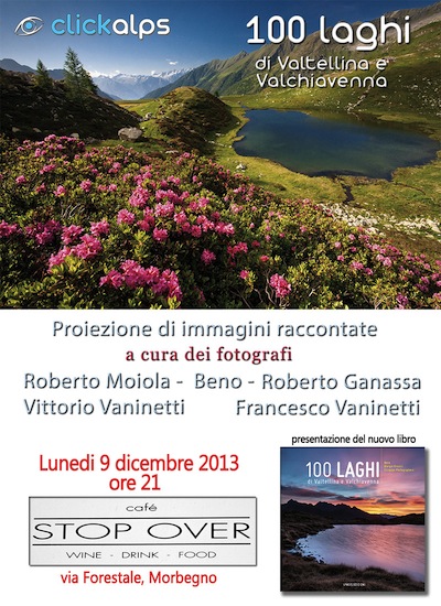 100 laghi di Valtellina e Valchiavenna in mostra a MORBEGNO